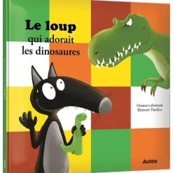 Le loup qui adorait les dinosaures - Editions Auzou