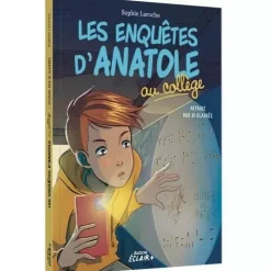 LES ENQUÊTES D ANATOLE AU COLLÈGE - AFFAIRE PAS SI CLASSÉE - Editions Auzou