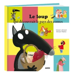 Livre grand format : Le Loup qui découvrait le Pays des Contes - Editions Auzou