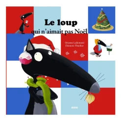Livre grand format : Le Loup qui n'aimait pas Noël - Editions Auzou