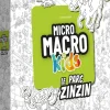 Micro Macro Kids - Blackrock