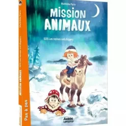 MISSION ANIMAUX - SOS LES RENNES ONT DISPARU - Editions Auzou