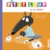 P'TIT LOUP A UN BOBO - Editions Auzou