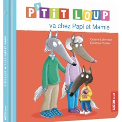 P'TIT LOUP VA CHEZ PAPI ET MAMIE - Editions Auzou