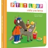P'TIT LOUP VISITE UNE FERME - Editions Auzou